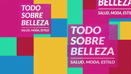 Todo Sobre Belleza 22 Nov 2025