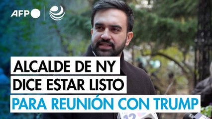 Alcalde electo de Nueva York dice estar listo para reunión crucial con Trump