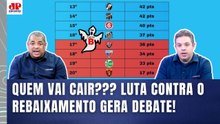 QUEM SERÃO OS REBAIXADOS??? "Cara, pra mim..." OLHA os PALPITES! | Santos, Inter e Vasco SOB RISCO?