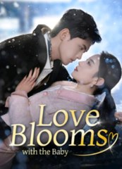 Love Blooms With The Baby - Full Movie