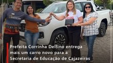 Prefeita Corrinha Delfino entrega mais um carro novo para a Secretaria de Educação de Cajazeiras