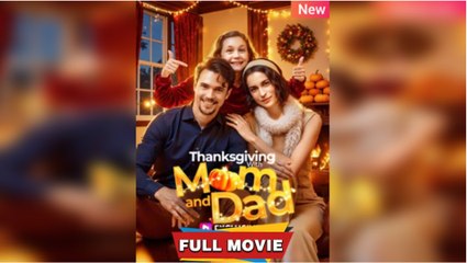 Thanksgiving Reunion With My Parents _ Dramawave