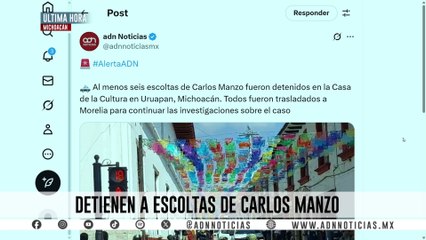 🚨¡Última Hora! Detienen a seis escoltas que custodiaban a Carlos Manzo cuando fue asesinado