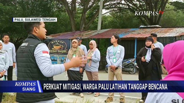 Palu Gelar Simulasi Gempa dan Tsunami: Warga Dilatih Tanggap Bencana | KOMPAS SIANG