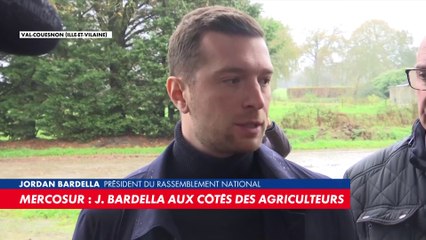 Mercosur : «Emmanuel Macron acte la fin du modèle agricole français», dénonce Jordan Bardella