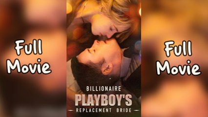 Billionaire Playboys Replacement Bride