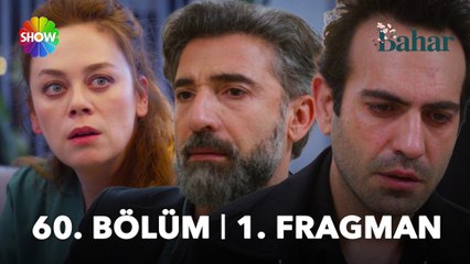 Bahar 60. Bölüm 1. Fragman | "Çocuk Evren'den değil!"