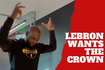 LeBron James wants the Los Angeles Lakers crown back