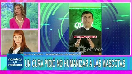 Matilda Blanco indignada, salió a criticar al cura viral que pidió  no humanizar a las mascotas