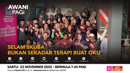 AWANI Pagi: Selam skuba bukan sekadar terapi buat OKU