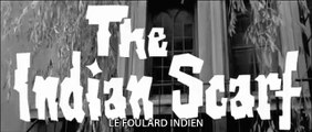 LE FOULARD INDIEN (1963) B.A. Anglaise S.T.FR.