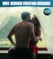 Wife taking revenge for cheating