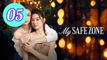 My Safe Zone Episode 5 Engsub