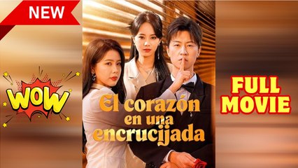 ⭐🍉💚 El corazón en una encrucijada (2025) - FULL | Reelshort