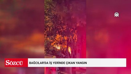 Bağcılar'da iş yerinde çıkan yangında 1 kişi yaralandı