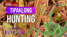 Mga tipaklong, hina-hunting at minumukbang?! | Dami Mong Alam, Kuya Kim!