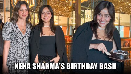 Neha Sharma Celebrates 38th Birthday In Bandra With Sister Aisha & Close Friends