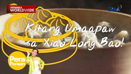 Flavored xiao long bao, nakakatakam din ang kita! | Pera Paraan