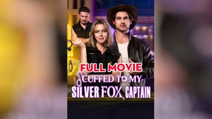Cuffed - To - My - Silver - Fox - Caption - Hot - Full Episodes
