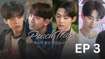 Peach Trap - Ep 3 - EngSub