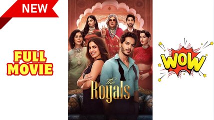 The Royals - FULL MOVIES