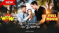 Winning at Life After Divorce (2025) - FULL | Reelshort