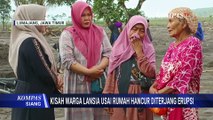 Rumah Diterjang Erupsi Semeru, Warga Cari Sisa Barang yang Masih Bisa Dipakai | KOMPAS SIANG
