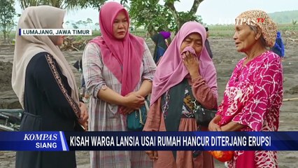 Rumah Diterjang Erupsi Semeru, Warga Cari Sisa Barang yang Masih Bisa Dipakai | KOMPAS SIANG