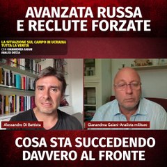Di Battista - Avanzata russa e reclute forzate (22.11.25)