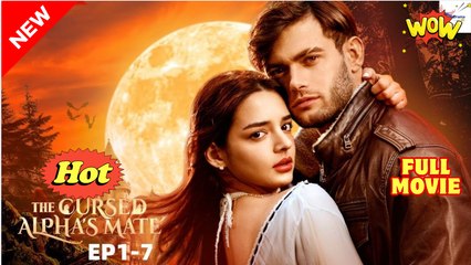 🔥Rejected, Cursed... And Mated - Full Movie