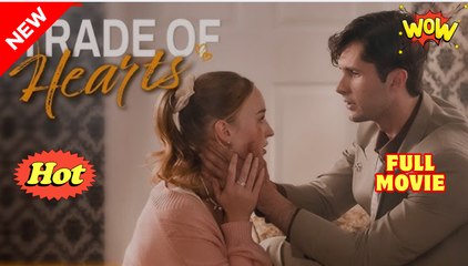 An Tra.De O.F He.Ar.Ts - Full Movie