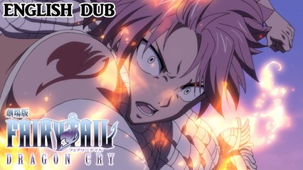 Full Movie_ FAIRY TAIL THE MOVIE_ Dragon Cry (English Dub)