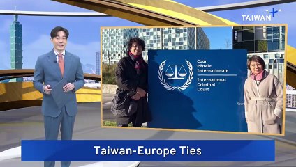 Legislators Head to The Hague Hoping To Expand Support for Taiwan