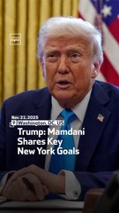 Trump: Mamdani Shares Key New York Goals