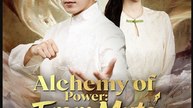 Alchemy of Power From Mute to Muse Chinese Drama - English Sub