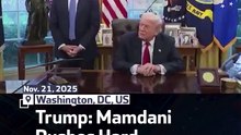 Trump: Mamdani Pushes Hard On Crime