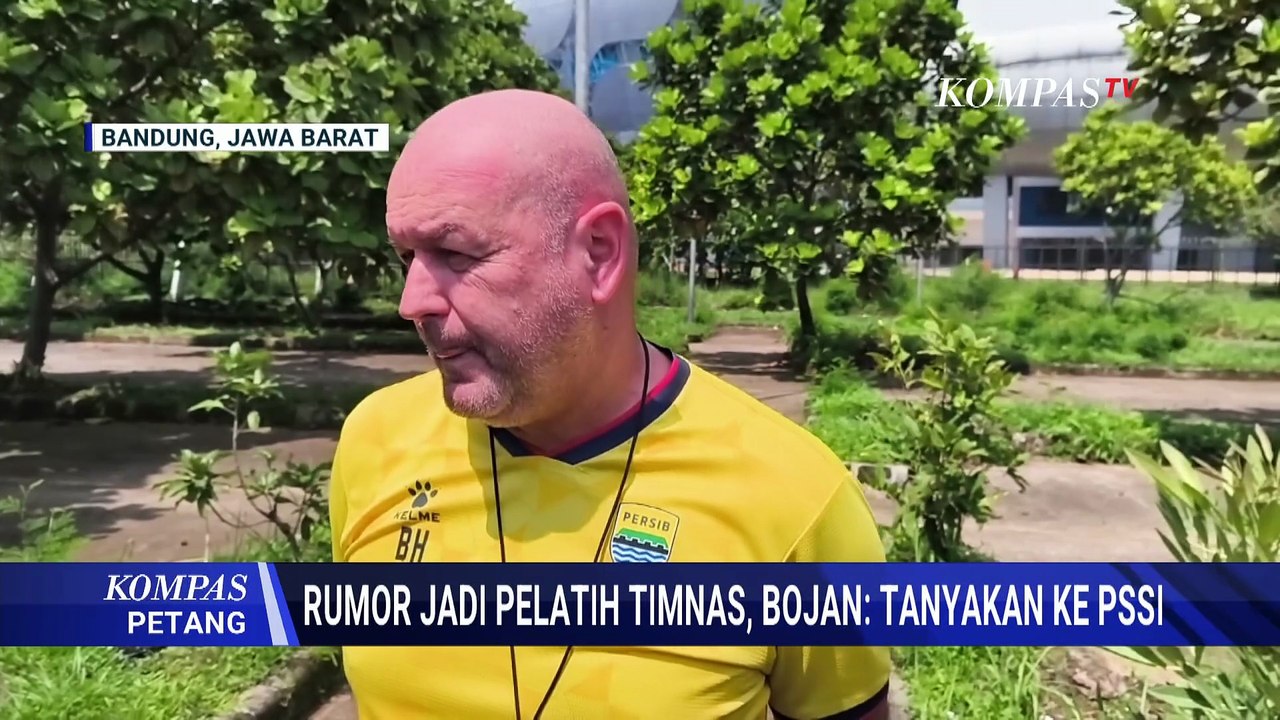 Bojan Hodak Jawab Isu Jadi Pelatih Timnas Indonesia: Tanya PSSI! | KOMPAS PETANG