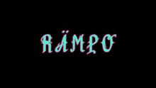 Rämpo ¦ Räúsz (officiäl audió)