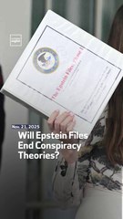 Will Epstein Files End Conspiracy Theories?