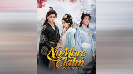 No More Claim Upon My Heart Full Movie