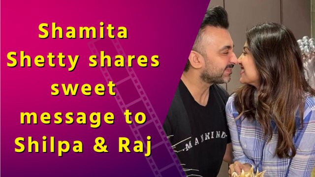 Shamita Shetty pens heartfelt wish as Shilpa Shetty & Raj Kundra celebrate their anniversary