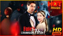 Fates Crimson Howl | Full Movie HD - Best Drama ShortFilms Hot Romance Love