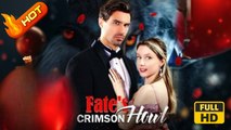 Fates Crimson Howl | Full Movie HD - SweetRomance Romantic Love Drama ShortFilms Alpha