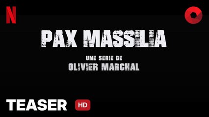 PAX MASSILIA – Saison 2 créée par Olivier Marchal, Kamel Guemra Avec Tewfik Jallab, Jeanne Goursaud, Idir Azougli : teaser [HD] | 9 décembre sur Netflix