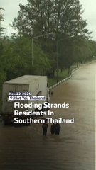 Flooding Strands Residents In Southern Thailand