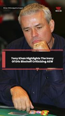 Tony Khan Highlights The Irony Of Eric Bischoff Criticizing AEW