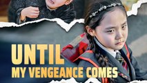Until My Vengeance Comes - Full HD Movie Uncut
