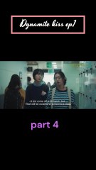 Dynamite kiss ep1 part 4