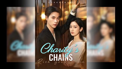 Charity’s Chains – Full HD Movie | English Sub