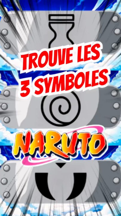 Trouve les 3 symboles dans NARUTO FEAT sangozar